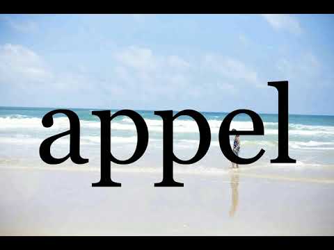 How To Pronounce appel🌈🌈🌈🌈🌈🌈Pronunciation Of appel
