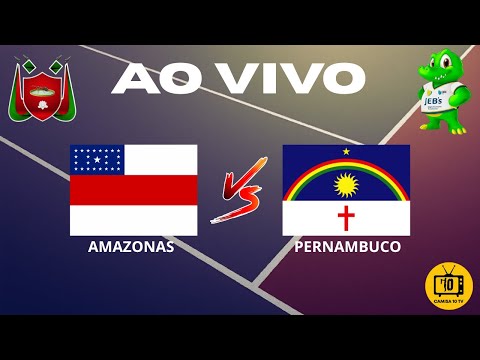 AO VIVO: AMAZONAS X PERNAMBUCO | SILVES |JEBs 2025 | (22/10/2025)