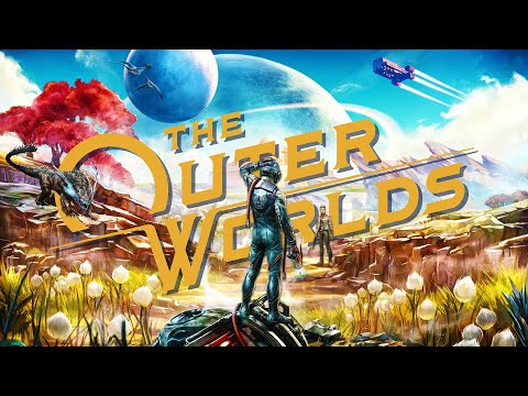I am an out of time SPACE EXPLORER | THE OUTER WORLDS #1