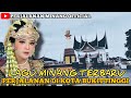 LAGU MINANG TERBARU ️ PERJALANAN DI KOTA BUKITTINGGI