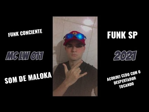 MC LW 011 Acordei Cedo Com O Despertador Tocando DJ RVL Lançamento 2021