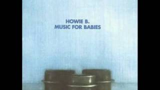 Howie B - Cry