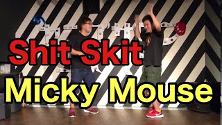 【Shit Skit】Micky Mouse