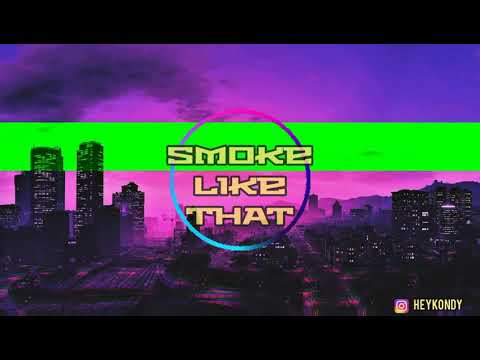 Kondy - Smoke like that 🇨🇿🚀