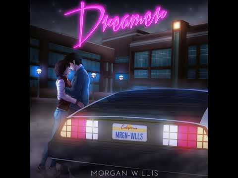 Morgan Willis - Dreamer