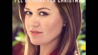 Kelly Clarkson - I'll Be Home for Christmas
