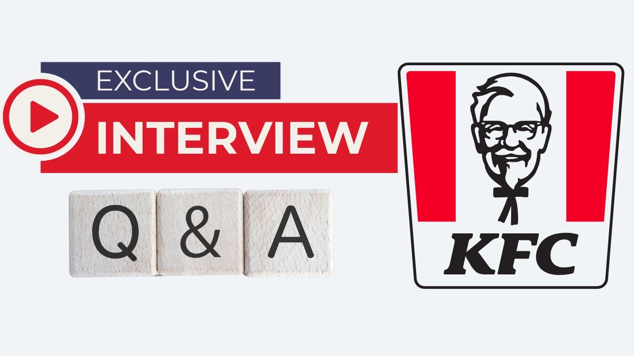 KFC Interview Questions and Answers for 2026 | KFC New Members Interview