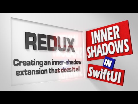 SwiftUI Tutorial: Inner-Shadows - Redux - Creating an Inner-Shadow Extension that does it all!