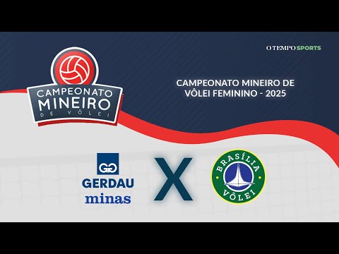 GERDAU MINAS X BRASÍLIA VÔLEI - AO VIVO E COM IMAGENS - CAMPEONATO MINEIRO FEMININO DE VÔLEI 2025
