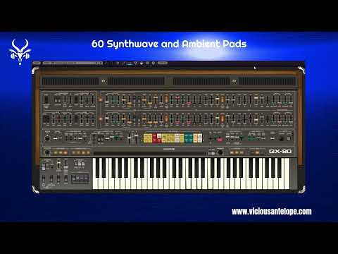 Cherry Audio GX-80 Presets by Vicious Antelope - Blue Oceans Synthwave Ambient Synth Patches