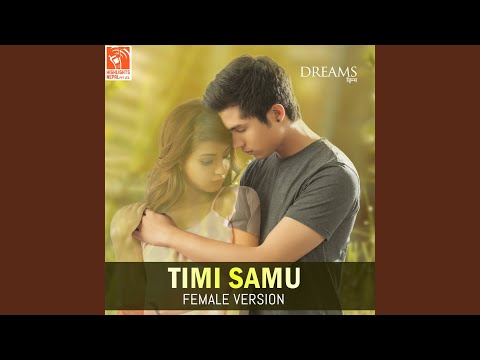 Timi Samu (From "Dreams")