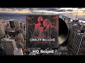 Beyonce Feat Jay Z Crazy In Love HQ Sound