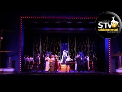 "Die Csárdásfürstin": Premiere Lehár Festival Bad Ischl www.stv1.at