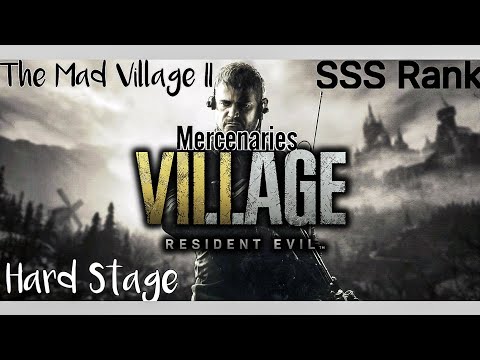 The Mad Village II SSS Rank {Hard} | RE8 Mercenaries | Chris Redfield | (PS5) | navaris_gaming