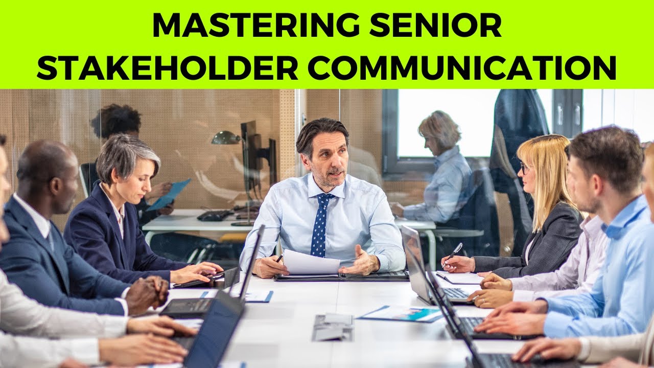 How to Speak with Senior Stakeholders Like a Pro.