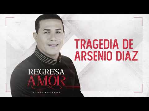 Tragedia de Arsenio diaz  -  Raulín Rodríguez