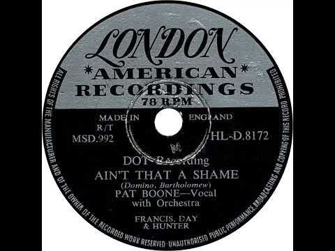 UK New Entry 1955 (125) Pat Boone - Ain't That A Shame