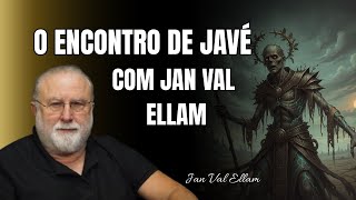 Javé Além do Mito: As Revelações de Jan Val Ellam sobre O CRIADOR