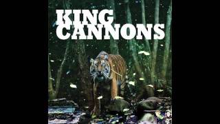 King Cannons - Teenage Dreams