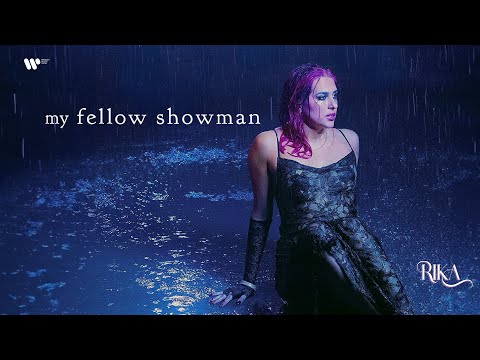 RIKA - My Fellow Showman (Official Music Video)