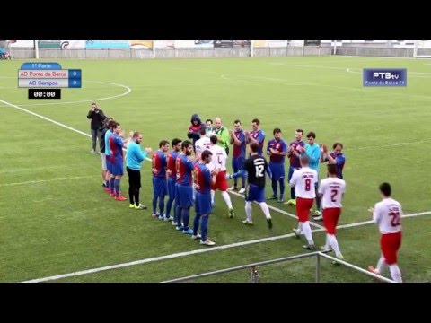 28ª Jornada AD Ponte da Barca X AD Campos | Ponte...
