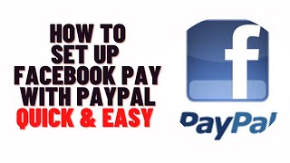how to set up facebook pay with paypal