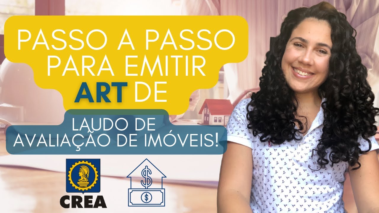 Como Emitir ART de Avaliação de Imóveis | ART de Avaliação de Imóveis | CREA