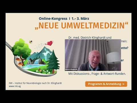 Dr. Klinghardt und Kollegen - neue Umweltmedizin!
