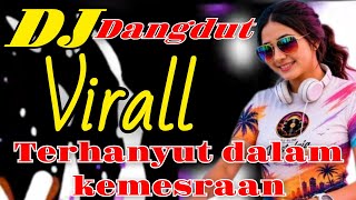 Download lagu DJ DANGDUT VIRAL FULL ALBUM ~ TERHANYUT DALAM KEMESRAAN DISCO DANGDUT LAWAS PALING ENAK DI DENGER mp3 Download lagu DJ DANGDUT VIRAL FULL ALBUM ~ TERHANYUT DALAM KEMESRAAN DISCO DANGDUT LAWAS PALING ENAK DI DENGER mp3