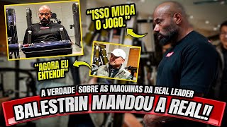 A VERDADE DO BALESTRIN SOBRE AS MÁQUINAS MAIS FAMOSAS DA REAL LEADER!!!