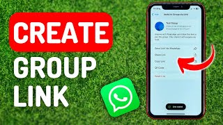 How to Create a Whatsapp Group Link - Full Guide