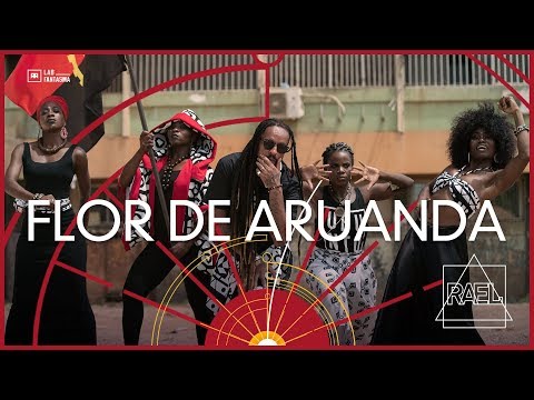 Rael - Flor de Aruanda (Clipe oficial)