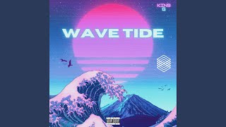 Wave Tide Music Video