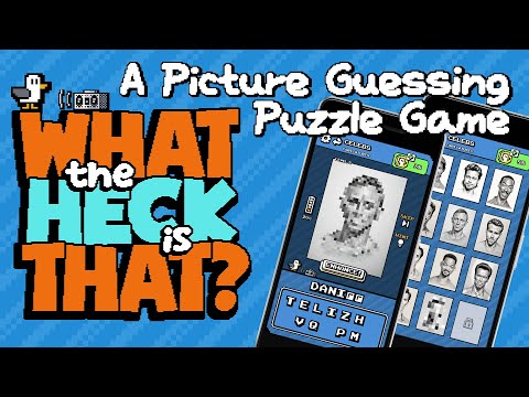 What the Heck is That?