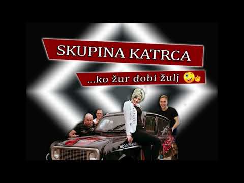Skupina Katrca - Tast vsaka čast