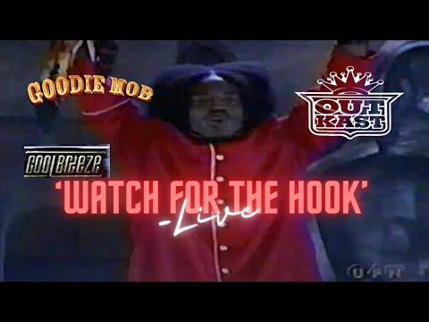 Outkast, Cool Breeze, and Goodie Mob - Watch For The Hook (live)
