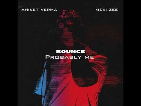 Bounce | Mexi Zee | prod.byTHE CHIEF