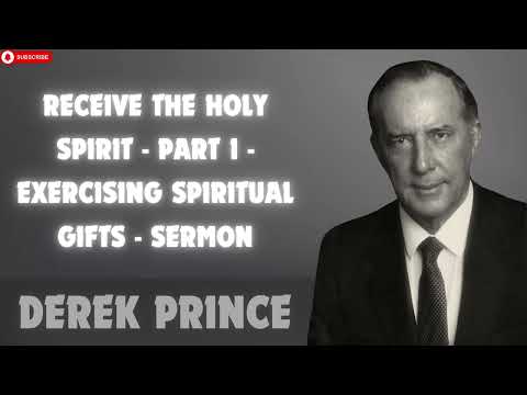 Receive The Holy Spirit   Part 1   Exercising Spiritual Gifts   Sermon