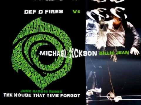 Michael Jackson - Billie Jean Vs DefDFires - The House That Time Forgot