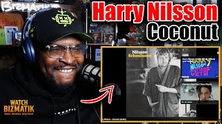 Better Than Expected! | Harry Nilsson - Coconut | REACTION/REVIEW