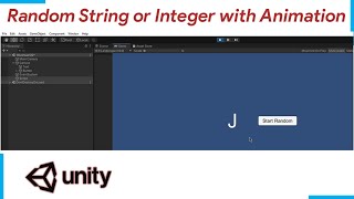 Bagaimana Cara Membuat Random Abjad/Alfabet/String/Integer dengan Animasi Randomnya di Unity