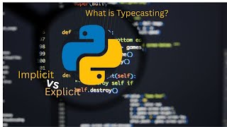 Typecasting in Python 🐍 with Execution | Python Programming 💻
