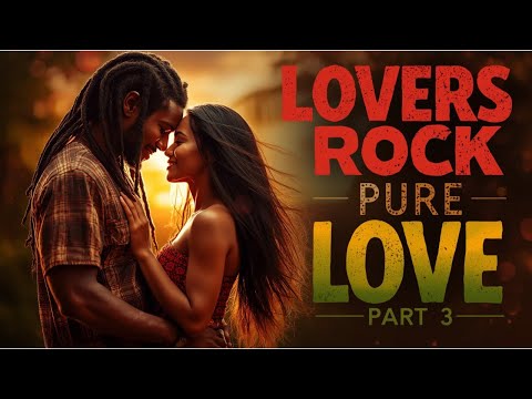 OFFICIAL LYRICS VIDEO 🌴 LOVERS ROCK REGGAE MIX 2026 | PURE LOVE | Sanchez Style 🌴
