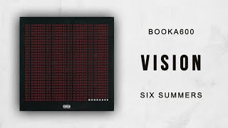 Booka600 - Vision (Six Summers)
