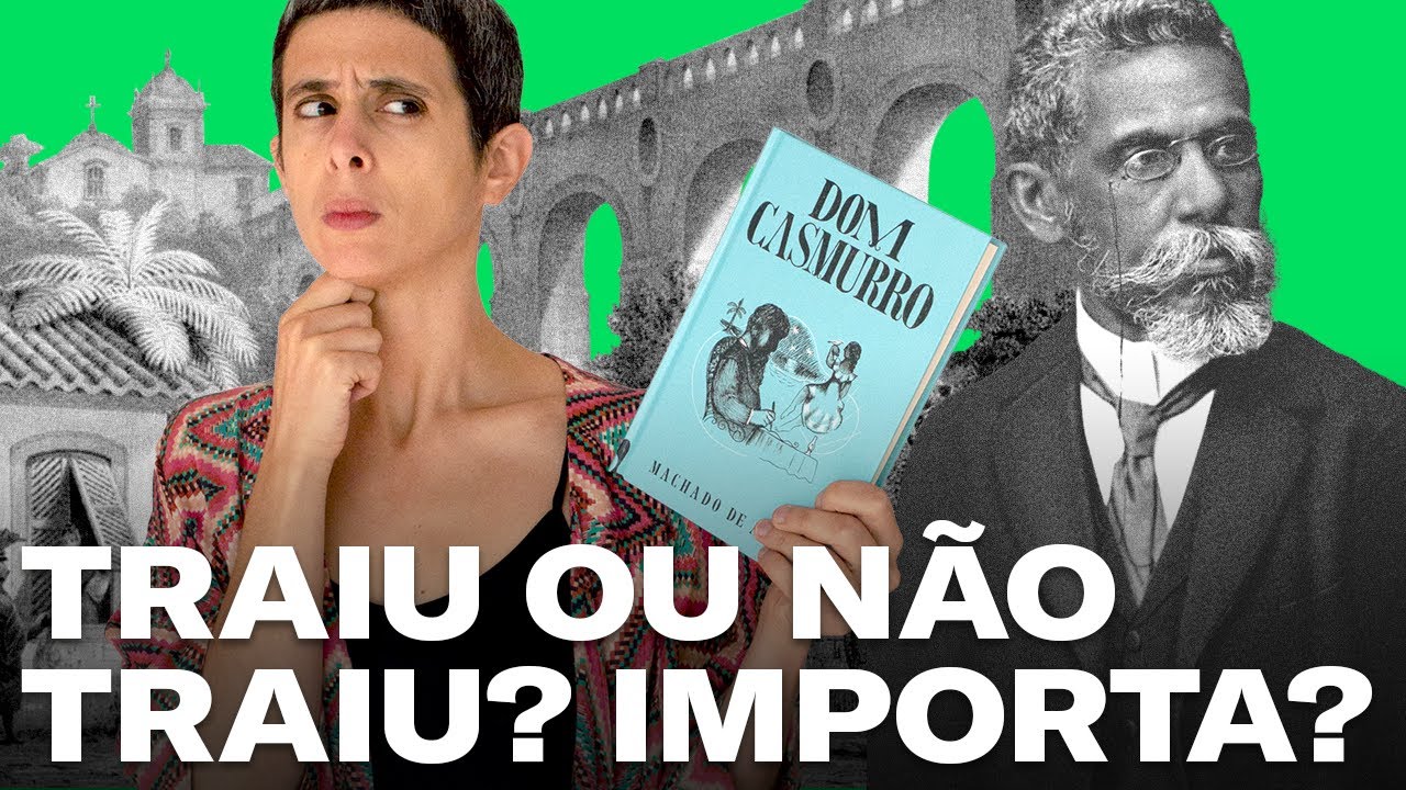 Dom Casmurro, de Machado de Assis, e o MAIOR debate da Literatura Brasileira (part. de Paula Siebra)