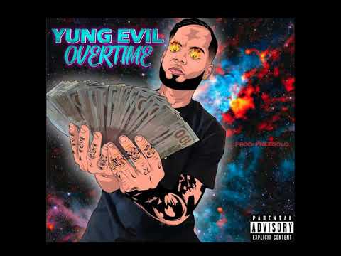 Yung Evil - Overtime (Prod. Freedolo)