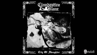 Clandestine Blaze Remembrance Of A Ruin