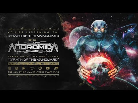Andromida - Wrath of the Vanguard - FULL ALBUM STREAM