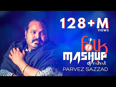 DJ Rahat x Parvez Sazzad - Bangla Folk Mashup (2024 Bangla Popular 10 Songs)