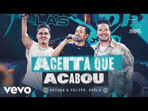 Kaique e Felipe, Grelo - Aceita Que Acabou (Ao Vivo)